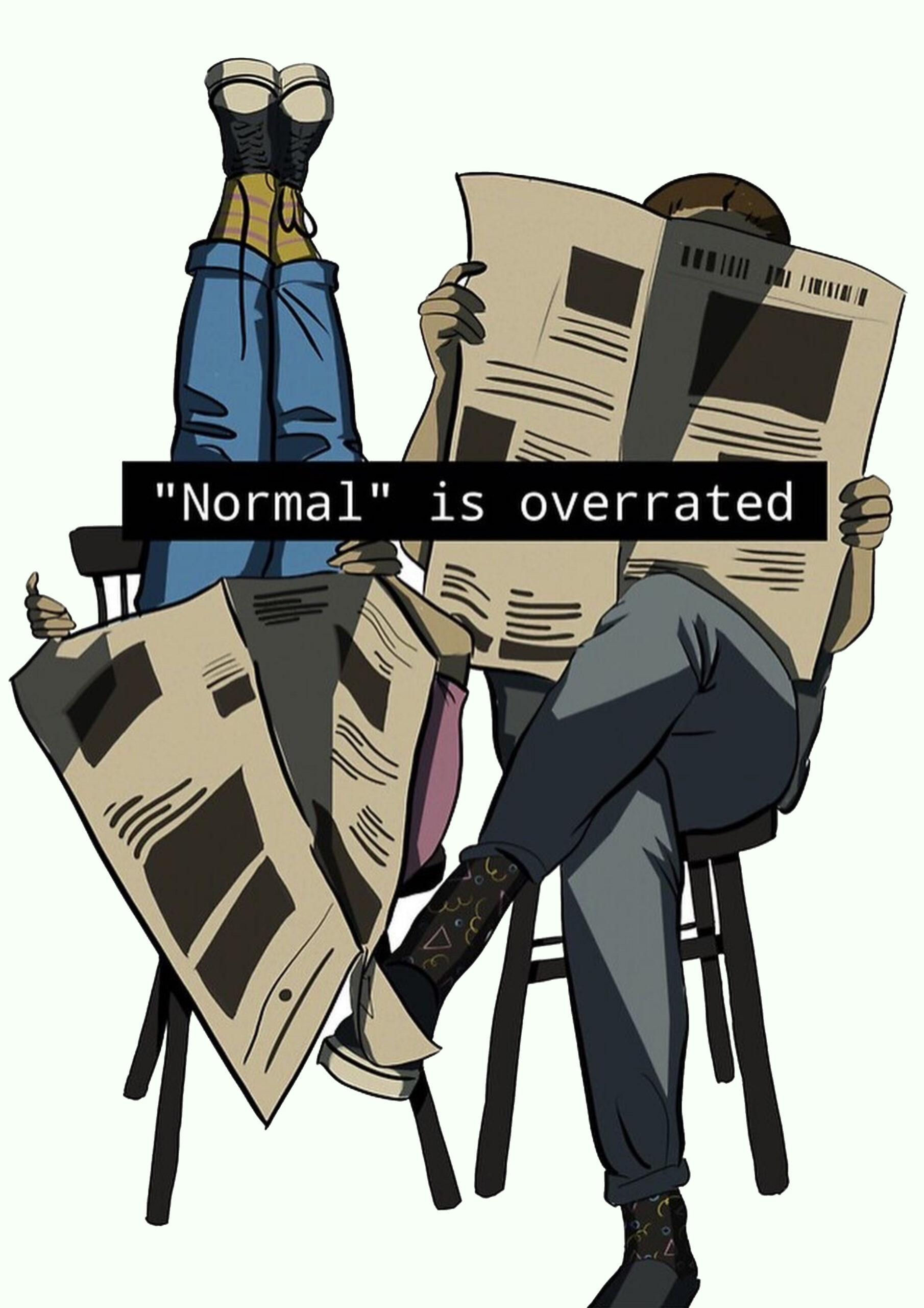 Normal is overrated